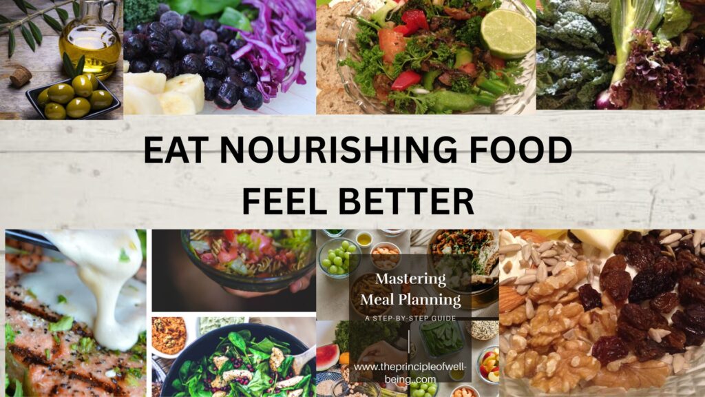 EAT NOURISHING FOOD FEEL BETTER