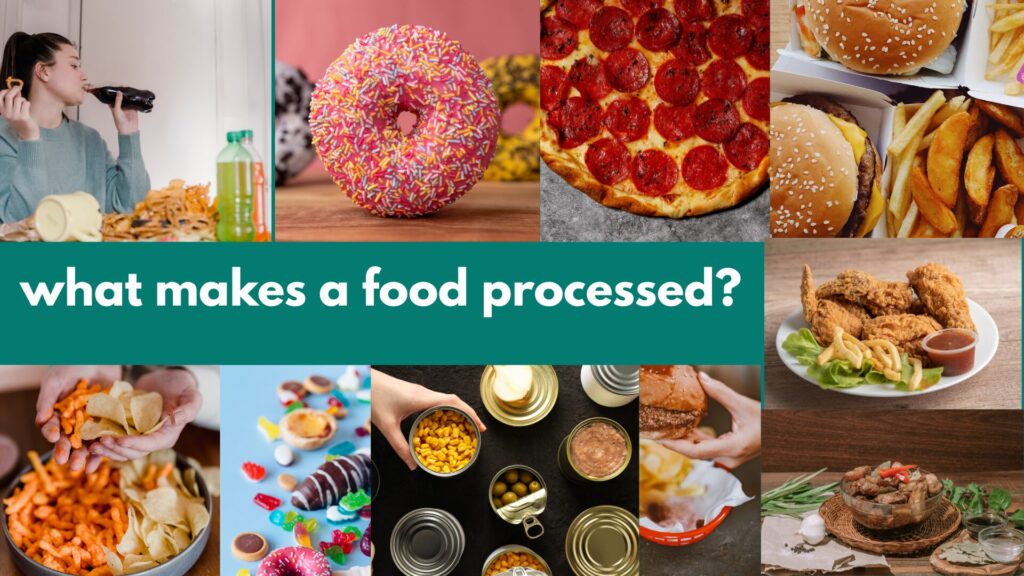 What Makes a Food Processed?